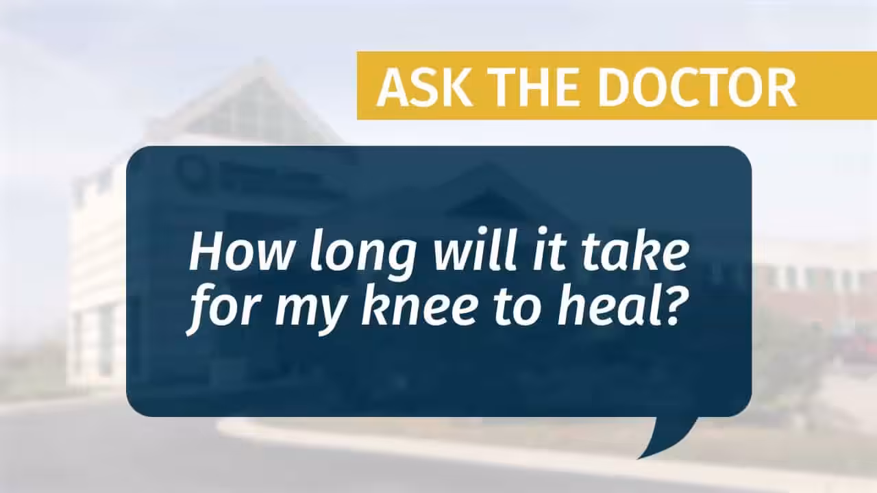 Placeholder for "How long will it take for my knee to heal?" video from MCJR